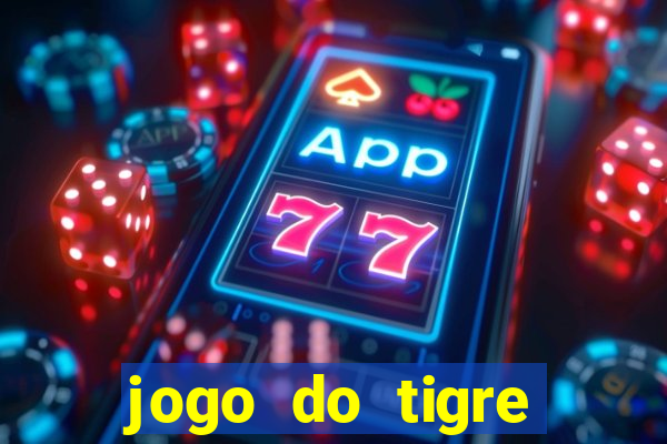 jogo do tigre bonus de cadastro